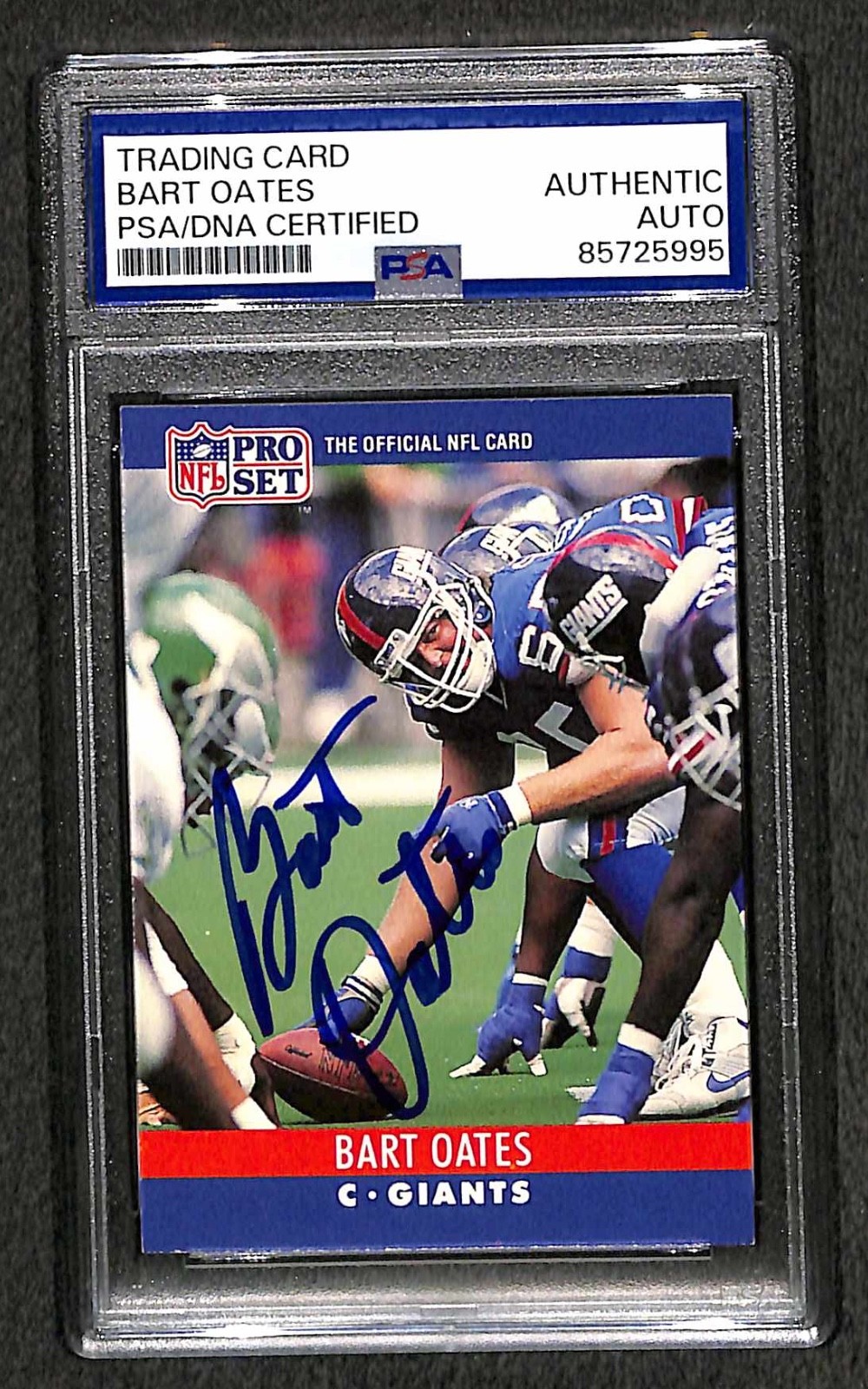 Signed Bart Oates 1990 Pro Set #229 Card Autographed 3x* Super Bowl WIN Auto PSA