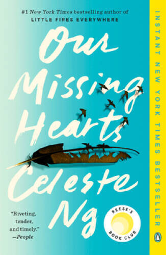 Our Missing Hearts: A Novel - Paperback By Ng, Celeste - GOOD