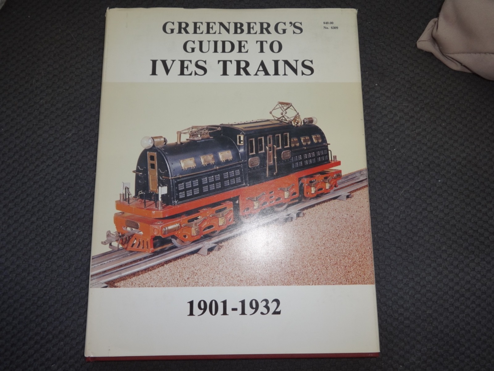 ORIGINAL H.C 1984 ED BOOK GREENBERG\'S GUIDE TO IVES TRAINS 1901-1932 W INSERTS