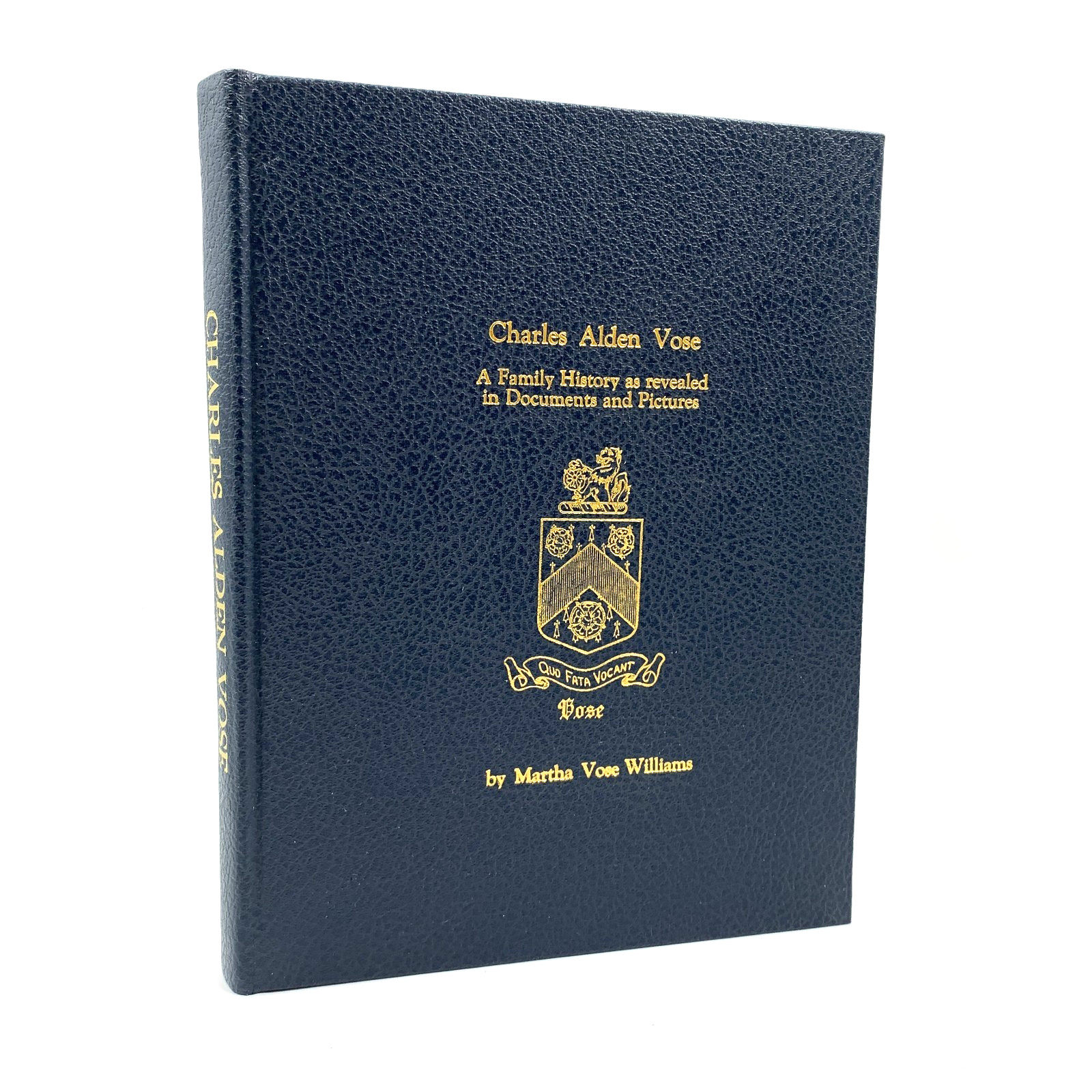 Charles Alden Vose - Family History Book by Martha Vose Williams SIGNED HC 2000