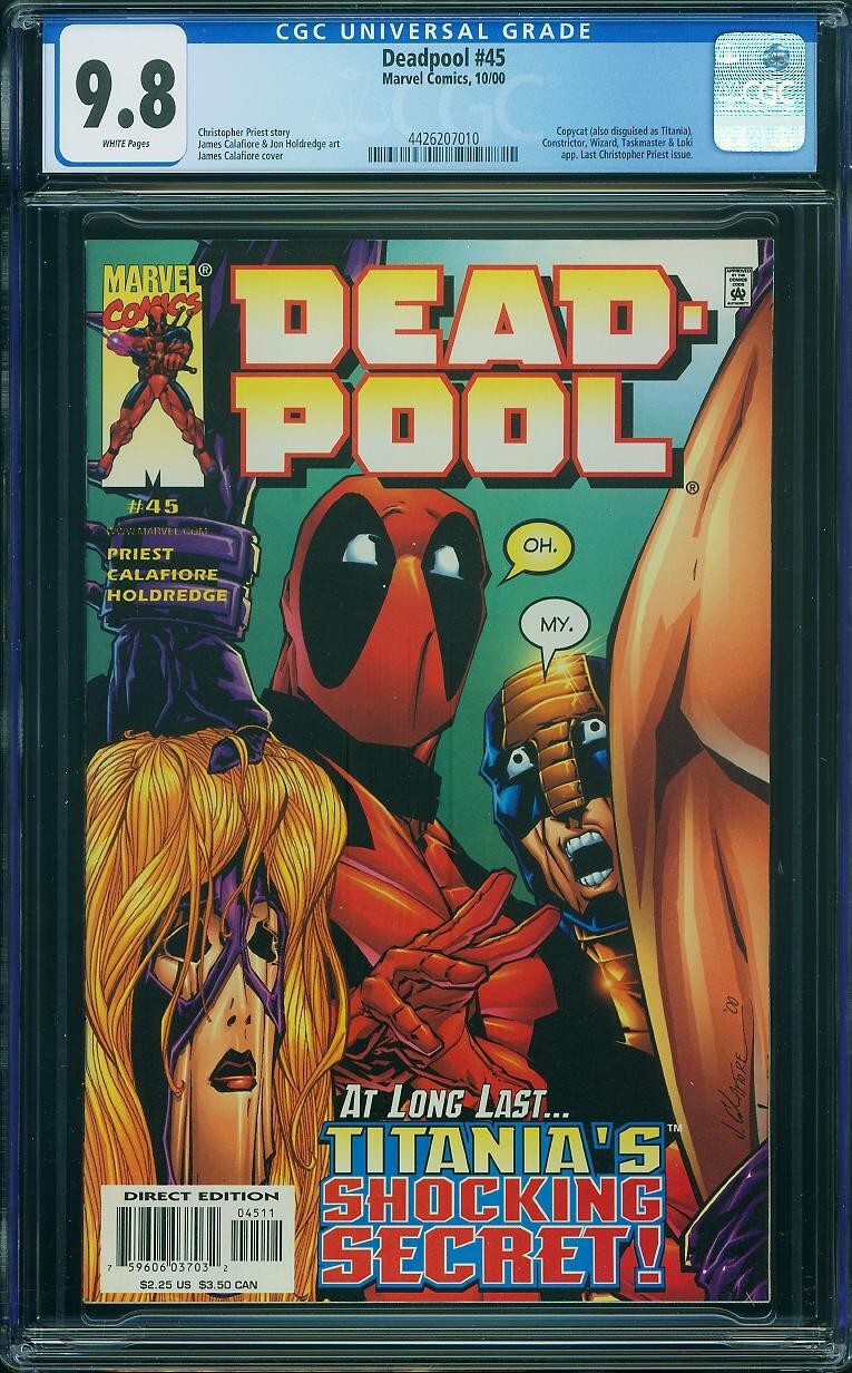 Deadpool #45 CGC 9.8 WP 2000 Marvel (Loki & Taskmaster App) (Last Priest Issue)