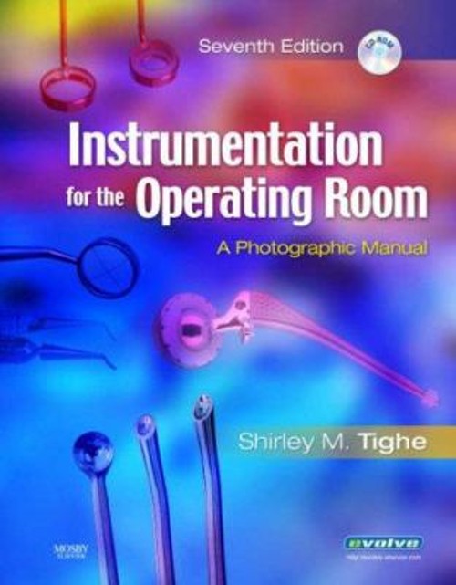 Instrumentation for the Operating Room : A Photographic Manual Sh Instrumentation for the Operating Room : A Photographic Manual Sh