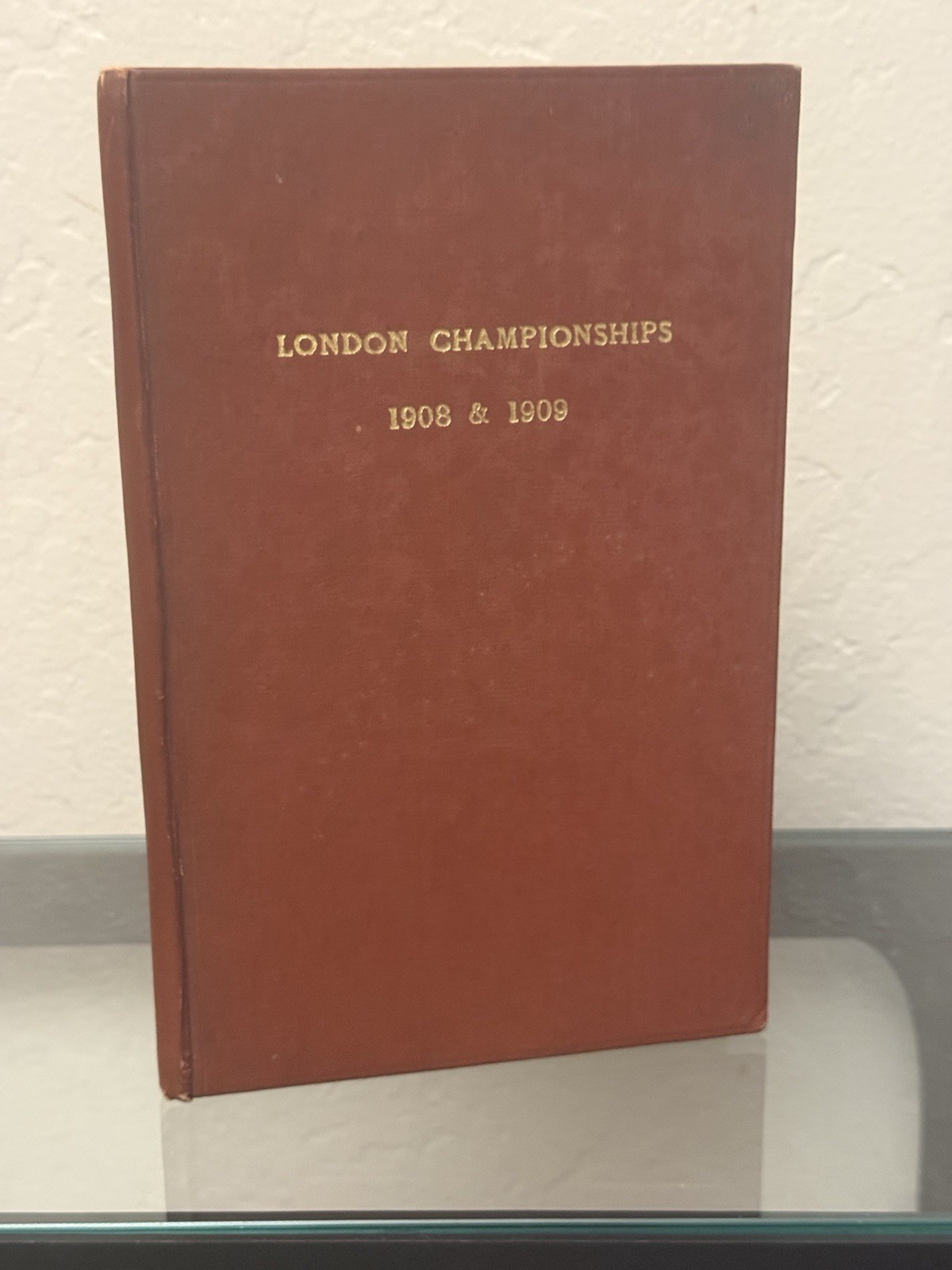 The Game of Draughts: The 1908 & 1909 Tournaments for The London Championship The Game of Draughts: The 1908 & 1909 Tournaments for The London Championship