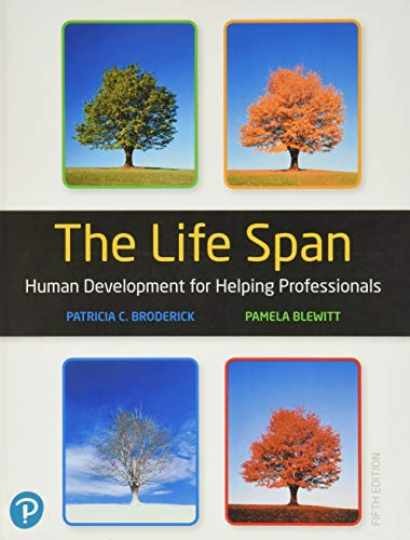 The Life Span: Human - Hardcover, by Broderick Patricia; Blewitt - Very Good