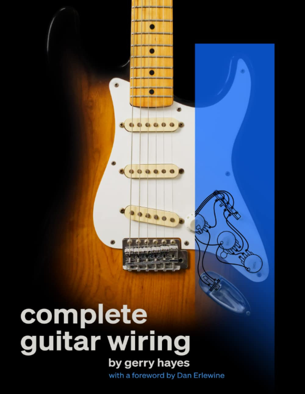 Complete Guitar Wiring Modify and Troubleshoot Guide Book Complete Guitar Wiring Modify and Troubleshoot Guide Book