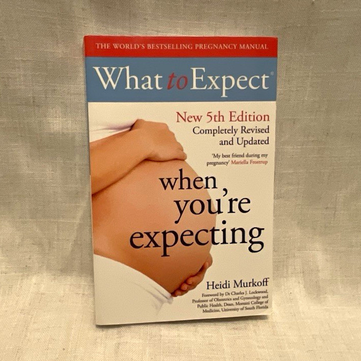 What to Expect When You\'re Expecting 5th Edition Paperback by Heidi Murkoff