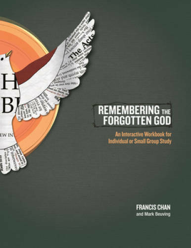 Remembering the Forgotten God: An Interactive Workbook for Individua - VERY GOOD Remembering the Forgotten God: An Interactive Workbook for Individua - VERY GOOD