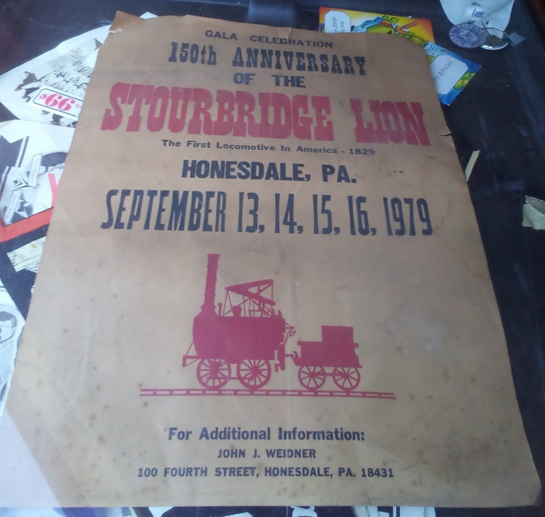 Vintage 1979 Honesdale PA 150th anniv of Stourbridge Lion train celebration sign Vintage 1979 Honesdale PA 150th anniv of Stourbridge Lion train celebration sign