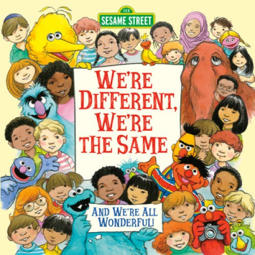 We're Different, We're the Same (Sesame Street) (Pictureback(R)) - GOOD We're Different, We're the Same (Sesame Street) (Pictureback(R)) - GOOD