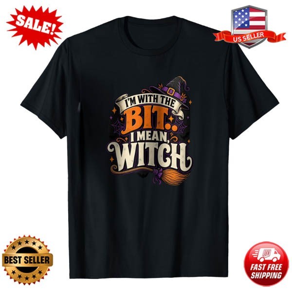 Funny Halloween T-Shirt, Im With The Witch Costume Shirt, Sarcastic Halloween
