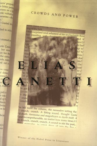 Crowds and Power by Elias Canetti (1984, Trade Paperback)