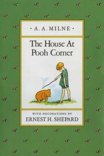 The House at Pooh Corner (Winnie-the-Pooh) - Hardcover By Milne, A. A. - GOOD