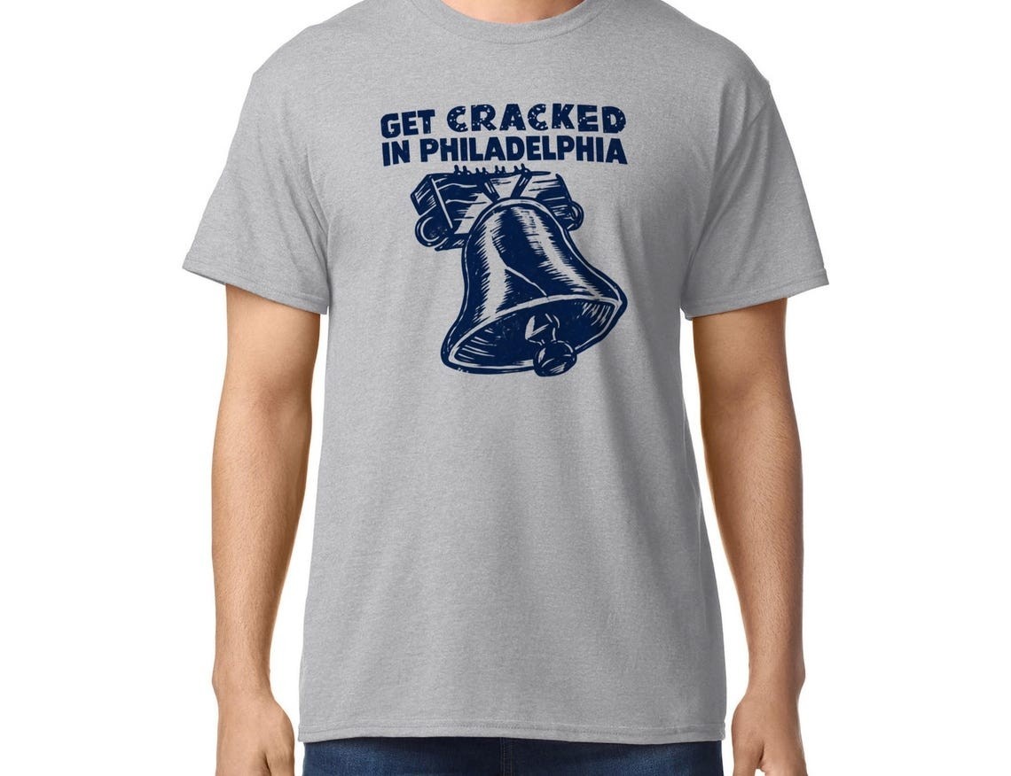 Get Cracked in Philadelphia T-Shirt, Vintage Liberty Bell Graphic Tee