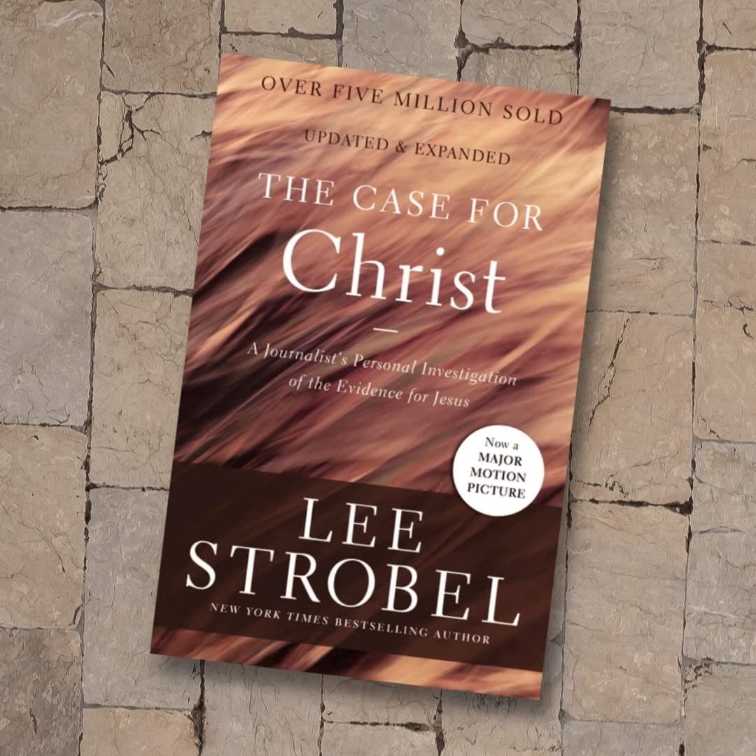 The Case for Christ: A Journalist\'s Personal Investigation of the Evidence