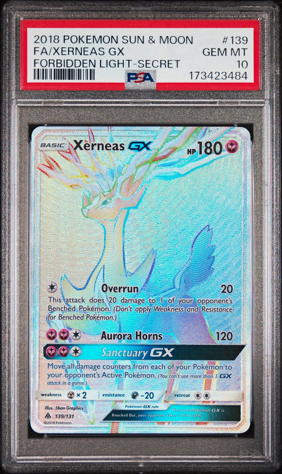 2018 Pokemon Forbidden Light Xerneas GX Secret Rare #139 PSA 10 2018 Pokemon Forbidden Light Xerneas GX Secret Rare #139 PSA 10