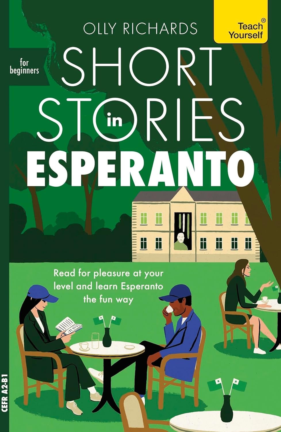 Short Stories in Esperanto for Beginners: Read for Pleasure at Your Le Paperback