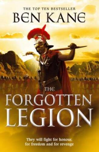 The Forgotten Legion: The Forgotten Legion Chronicles, Volume 1 (Nov - VERY GOOD The Forgotten Legion: The Forgotten Legion Chronicles, Volume 1 (Nov - VERY GOOD