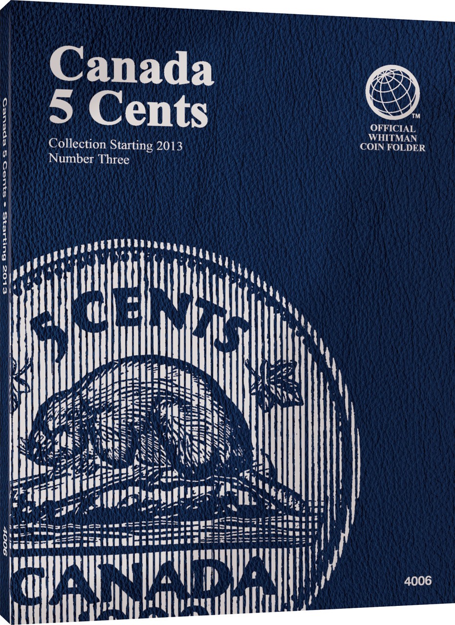 Canada Nickels (5 Cents) #3 - Starting 2013 - Official Whitman Coin Folder
