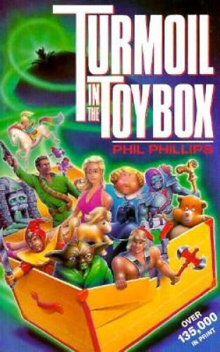 Turmoil in the Toy Box - Paperback By Phil Phillips - GOOD