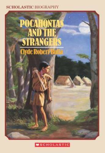 Pocahontas and the Strangers (Scholastic Biography) - Paperback - GOOD