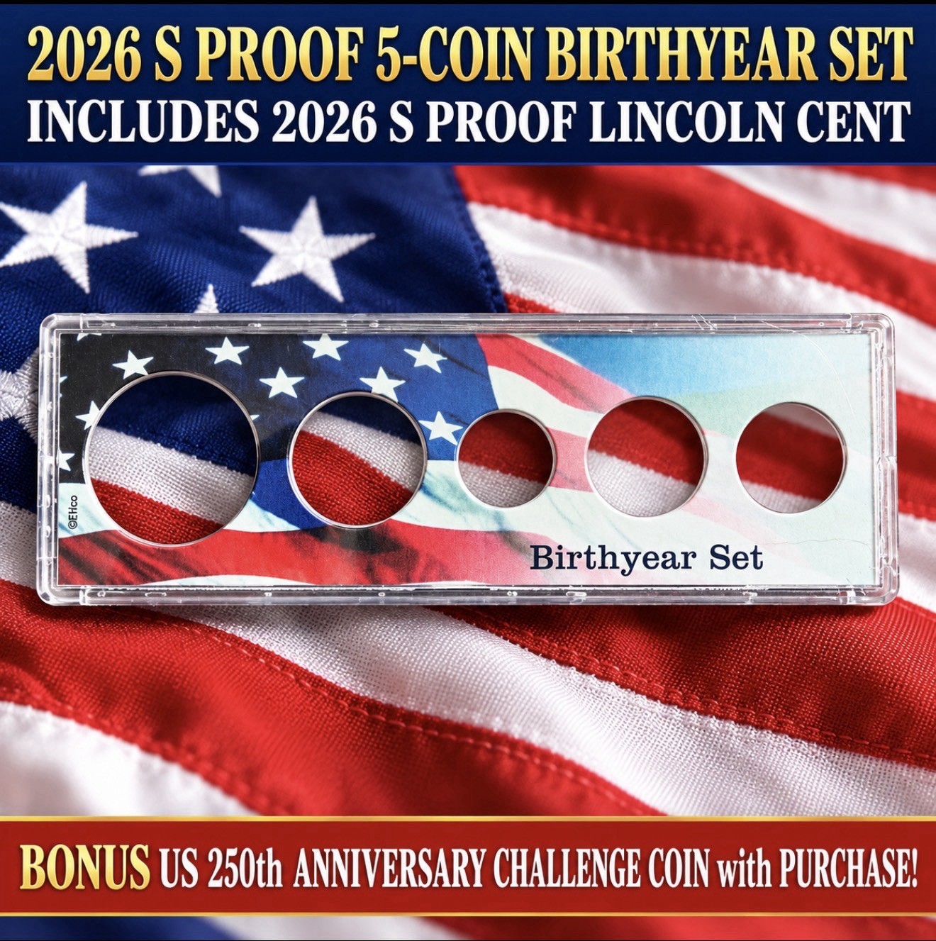 2026 S PROOF(CLAD) 5-COIN BIRTHYEAR SET + BONUS CHALLENGE COIN  **PRESALE**