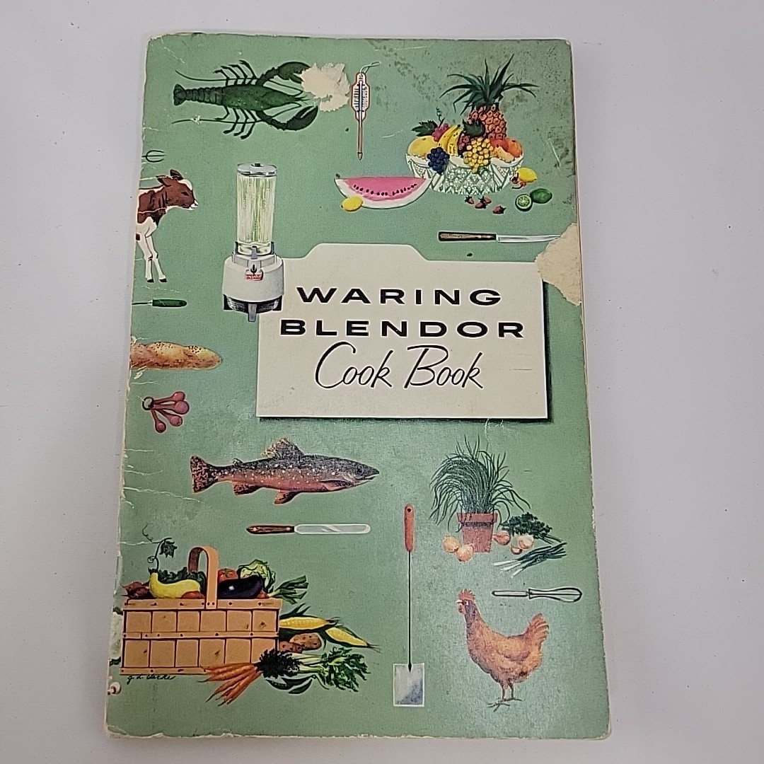 Vintage 1955 WARING BLENDOR Cookbook Vintage 1955 WARING BLENDOR Cookbook