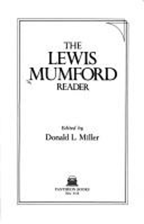 The Lewis Mumford Reader Paperback Lewis Mumford