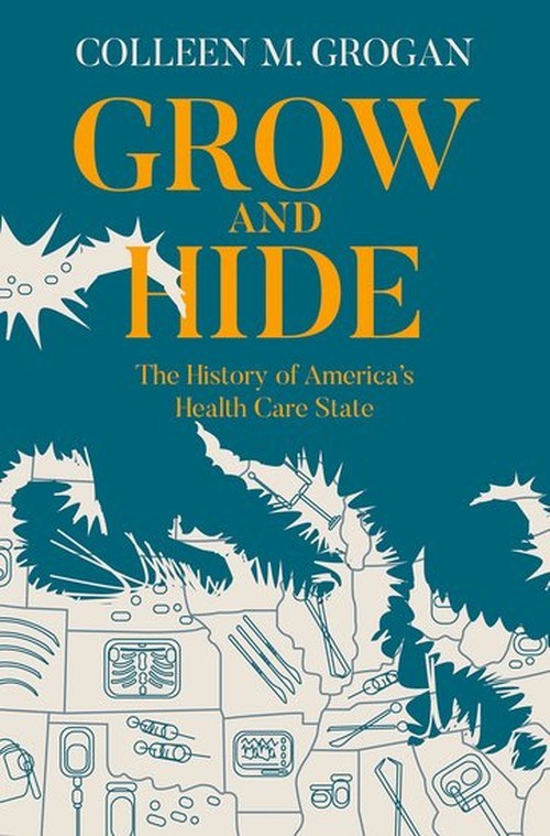 Grow and Hide: The History of Ameri..., Colleen M Groga