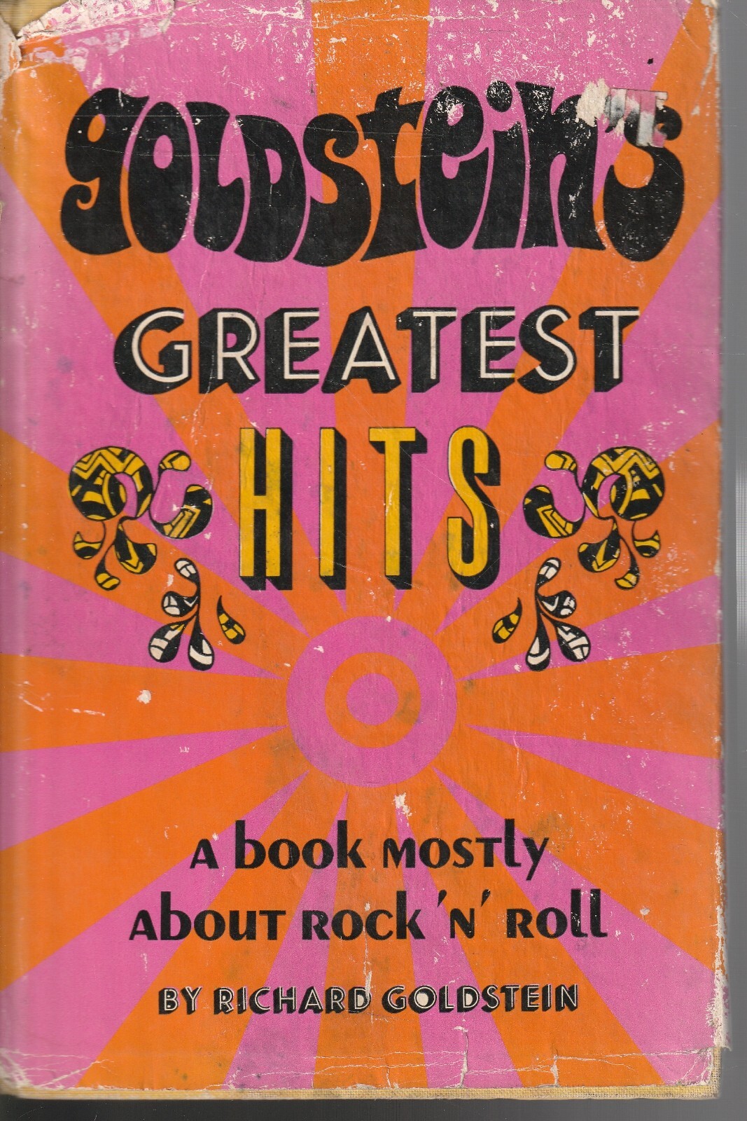 ENTERTAINMENT ,GOLDSTEIN\'S GREATEST HITS , A BOOK ABOUT ROCK N ROLL,HC/DJ 1969