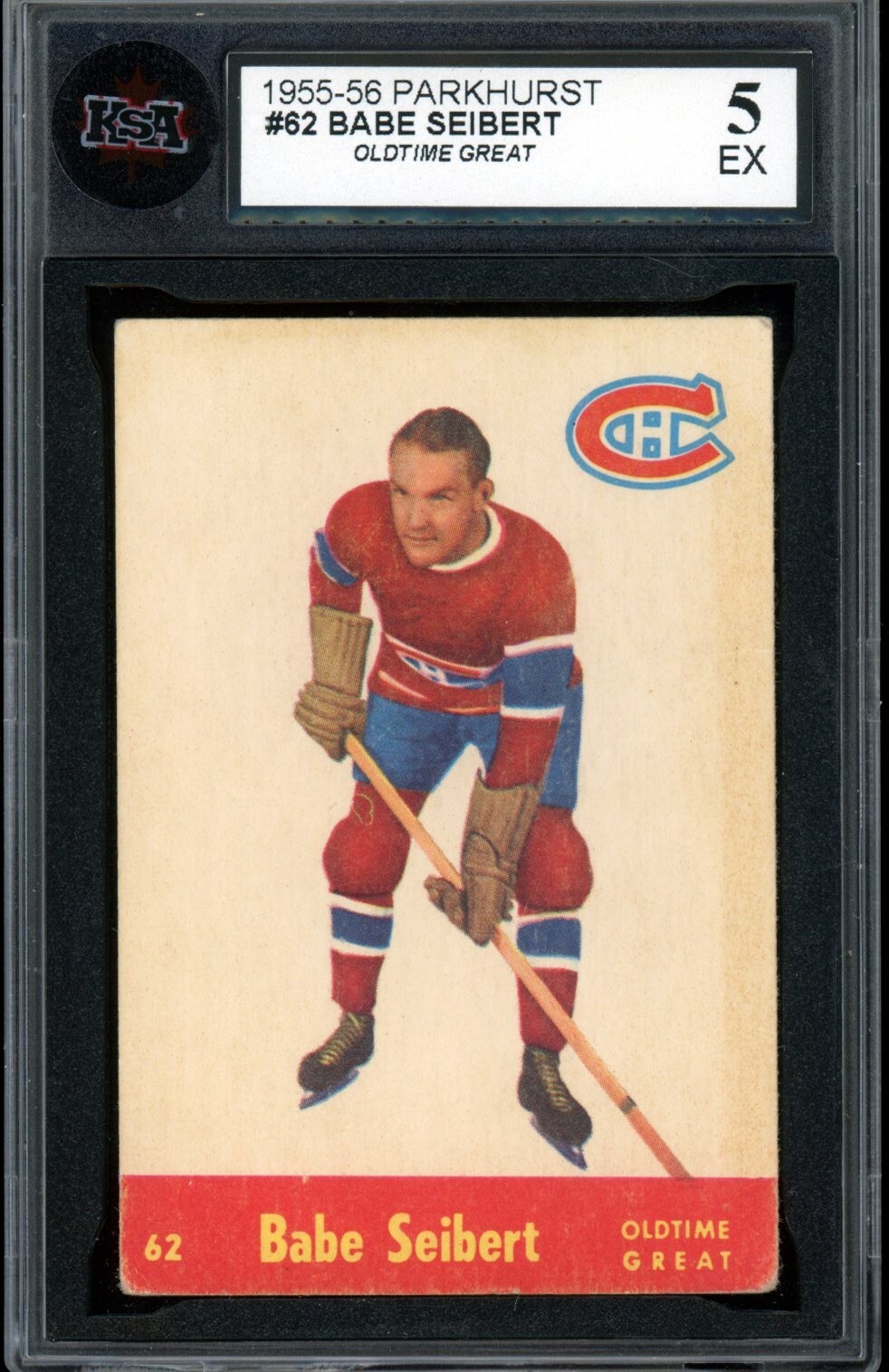 1955-56 PARKHURST Hockey NHL #62 Babe Seibert HOF OTG KSA 5 EX Canadiens Card 1955-56 PARKHURST Hockey NHL #62 Babe Seibert HOF OTG KSA 5 EX Canadiens Card