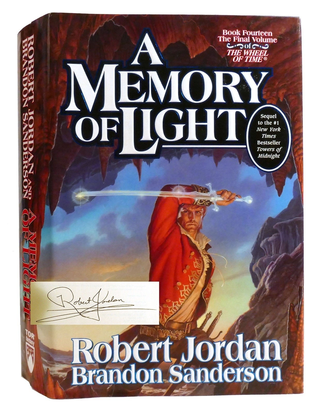 Robert Jordan, Brandon Sanderson A MEMORY OF LIGHT  1st Edition 1st Printing