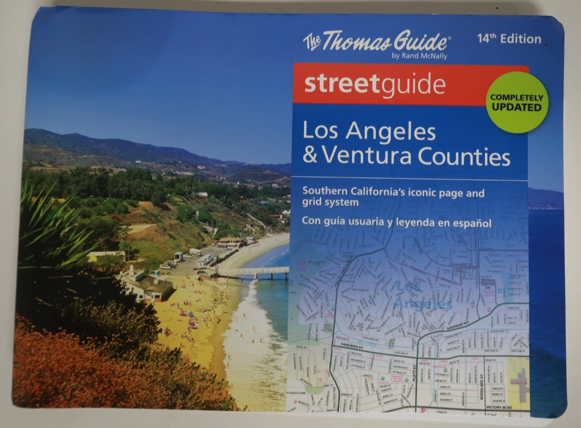 The Thomas Guide Streetguide Los Angeles & Ventura Counties 14th Edition 2013