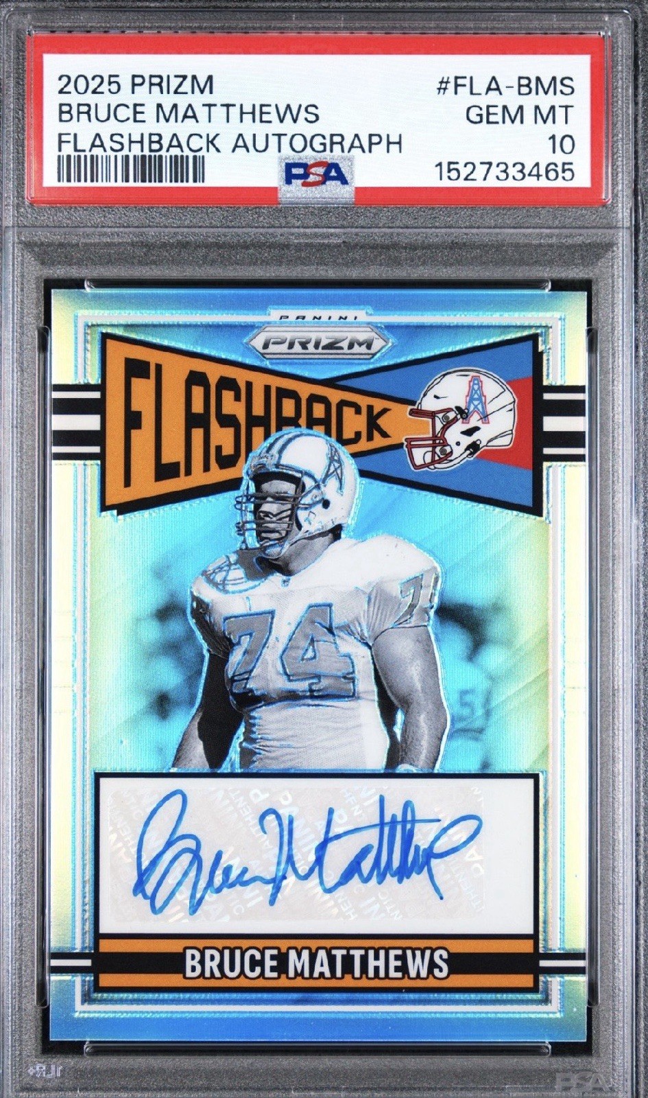 2025 Bruce Matthews Prizm Flashback Autograph No. FLA-BMS 131/149 PSA 10 2025 Bruce Matthews Prizm Flashback Autograph No. FLA-BMS 131/149 PSA 10