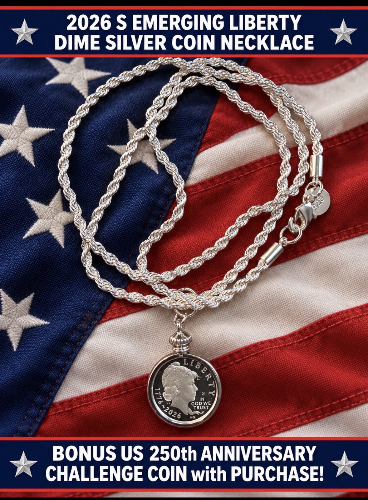 2026 S SILVER EMERGING LIBERTY DIME NECKLACE & BONUS US 250TH CHALLENGE COIN