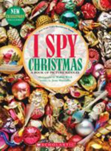 I Spy Christmas: A Book of Picture Riddles by Marzollo, Jean I Spy Christmas: A Book of Picture Riddles by Marzollo, Jean