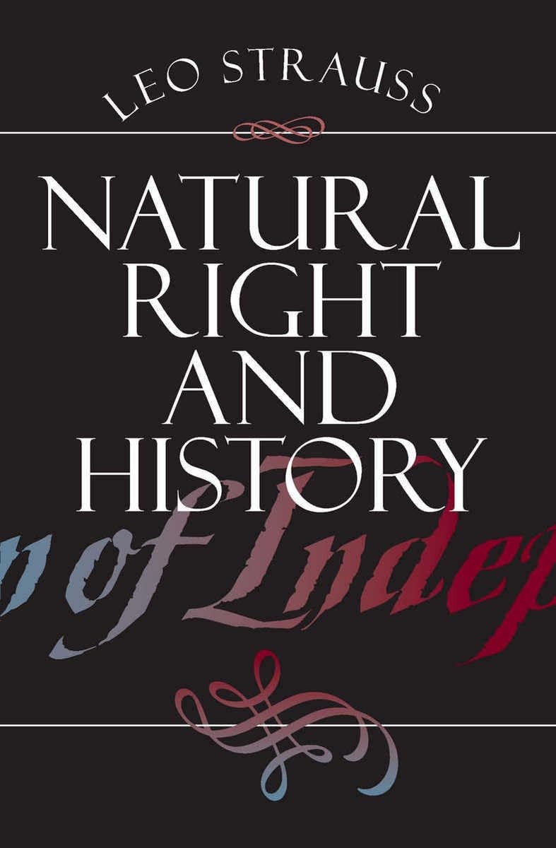 Natural Right and History (Walgreen Foundation Lectures) - VERY GOOD