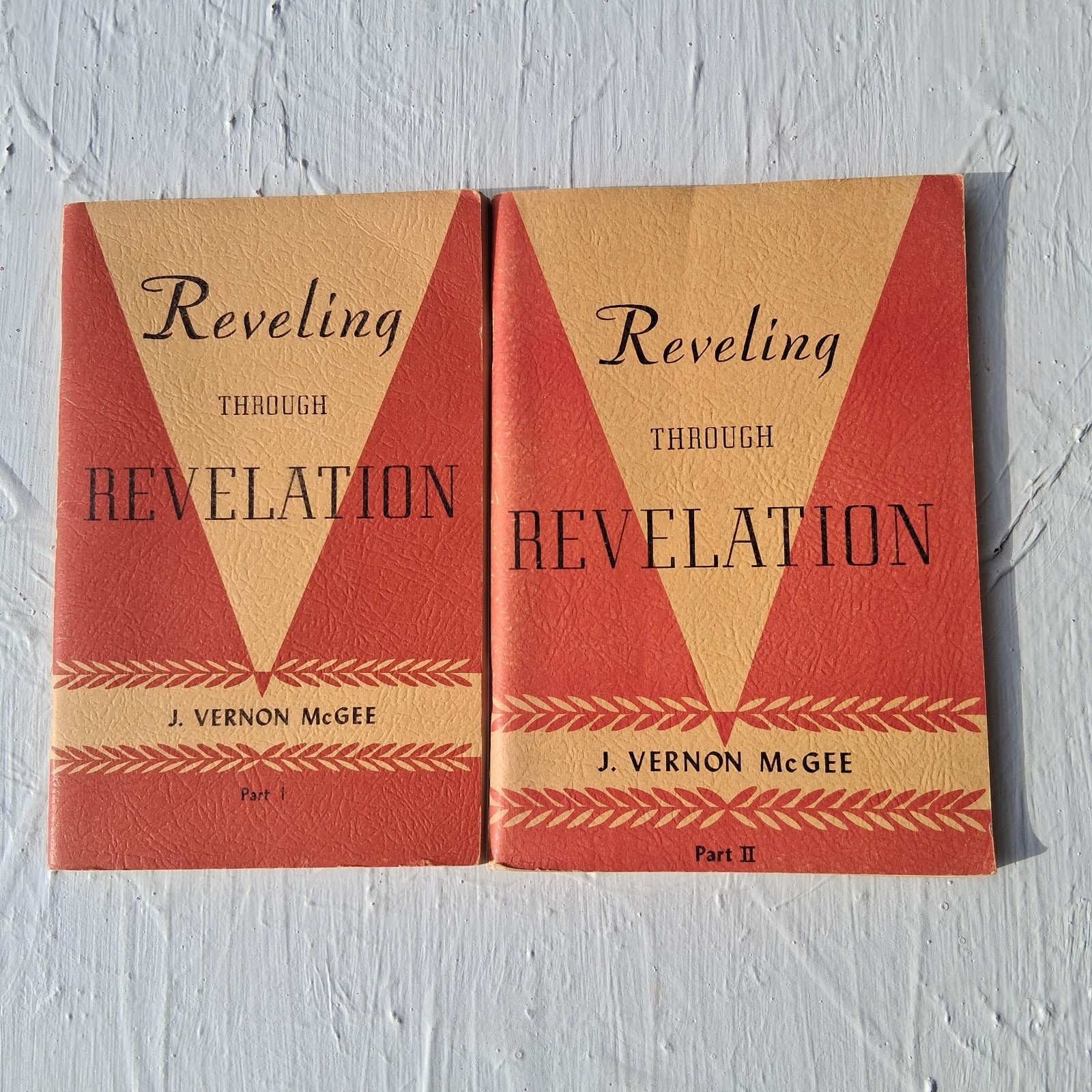 Reveling Through Revelation Part I & Part II by J Vernon McGee 1971,74 Paperback Reveling Through Revelation Part I & Part II by J Vernon McGee 1971,74 Paperback