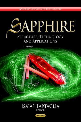 Sapphire: Structure, Technology and Applications (Materials Science and... Sapphire: Structure, Technology and Applications (Materials Science and...