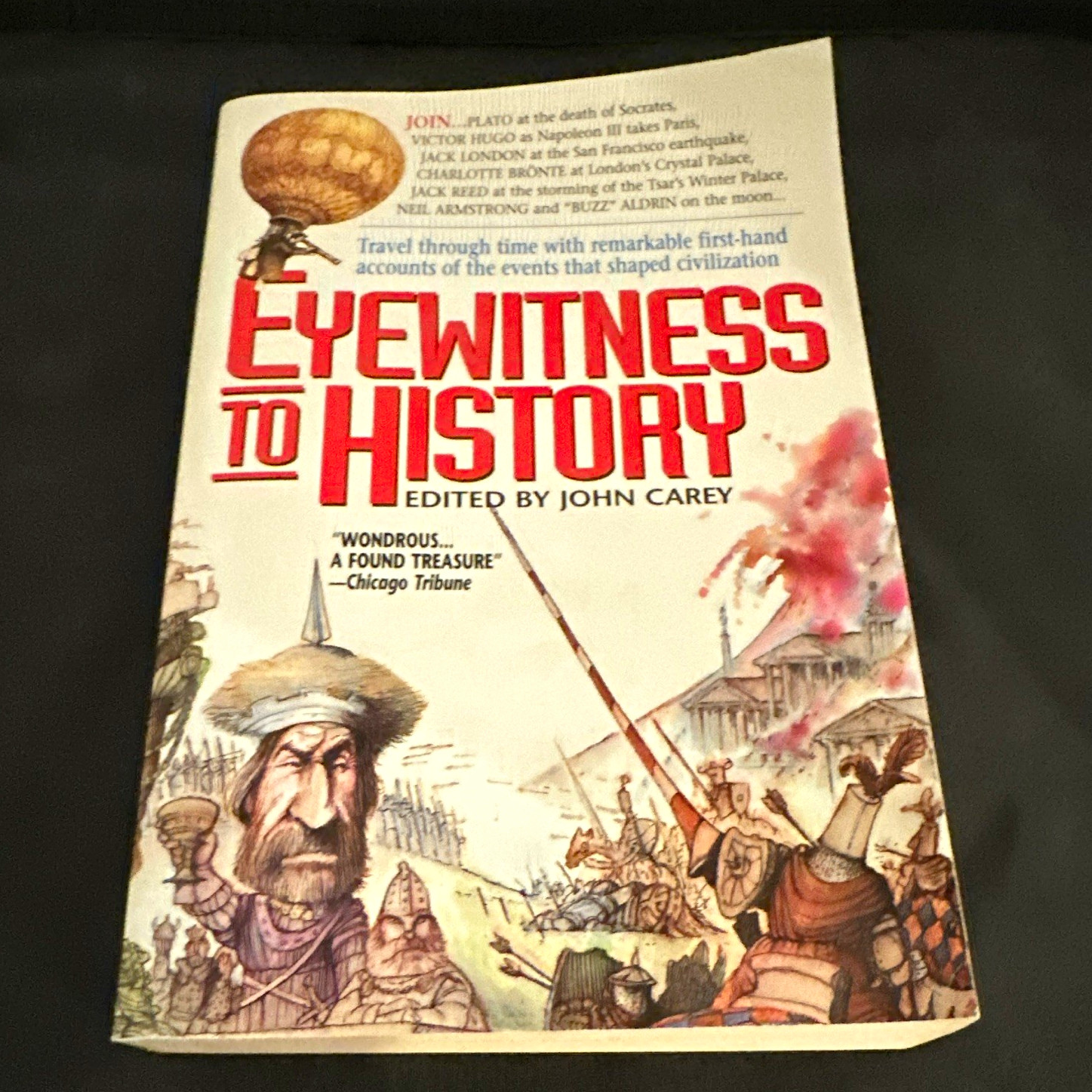 Avon Books Eyewitness to History John Carey ed TPB 1990 1st Printing Reprint Avon Books Eyewitness to History John Carey ed TPB 1990 1st Printing Reprint