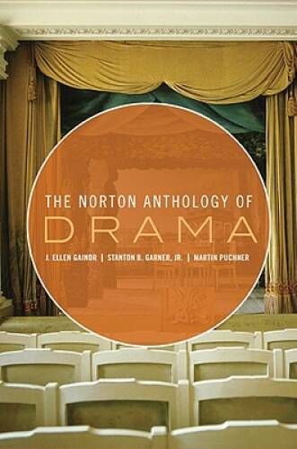 The Norton Anthology of Drama (Vol. 1 & 2) - Paperback - GOOD