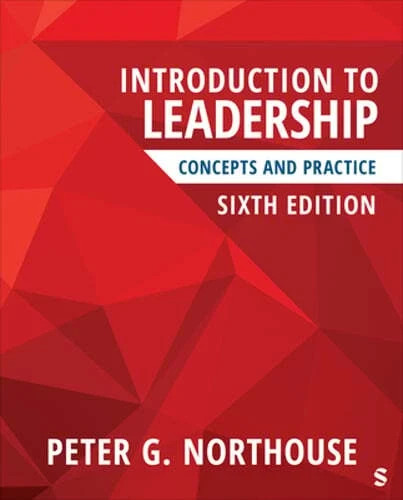 Introduction to Leadership: Concepts and Practice by Peter G - 9781071884928 Introduction to Leadership: Concepts and Practice by Peter G - 9781071884928