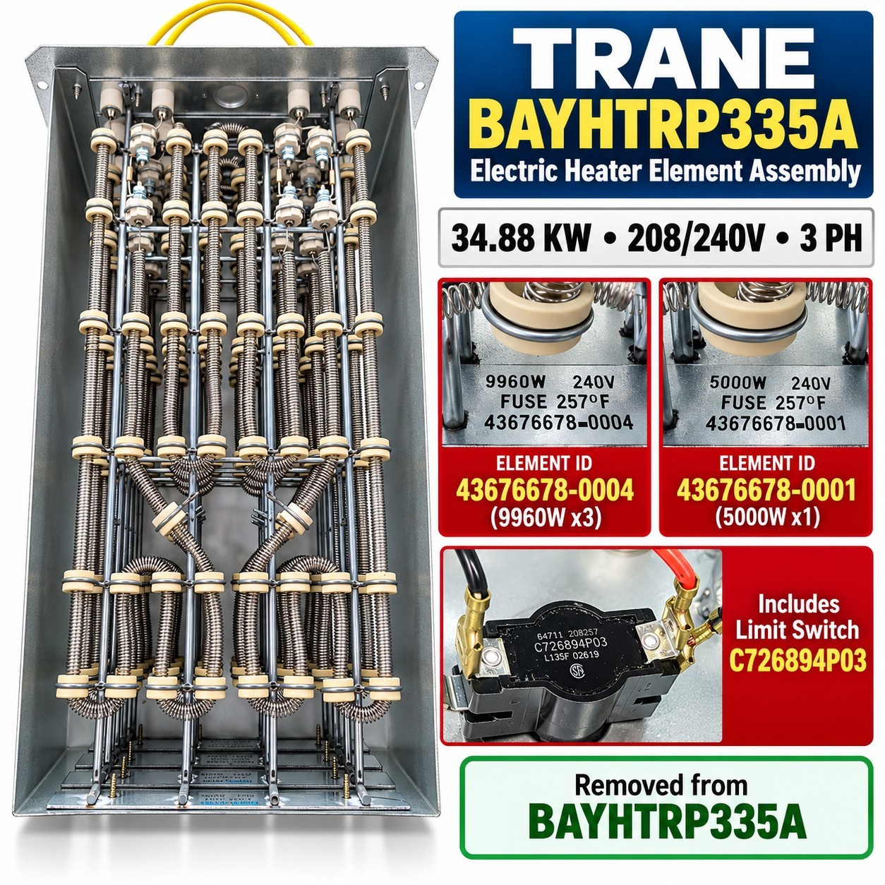 Trane BAYHTRP335A 43676678-0004 43676678-0001 34.88KW Heater Assembly