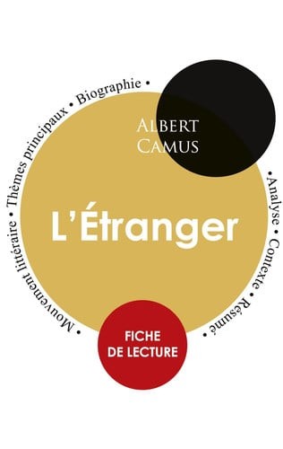 Fiche de lecture L\'Étranger (Étude intégrale) (French Edition) - Camus, Albert
