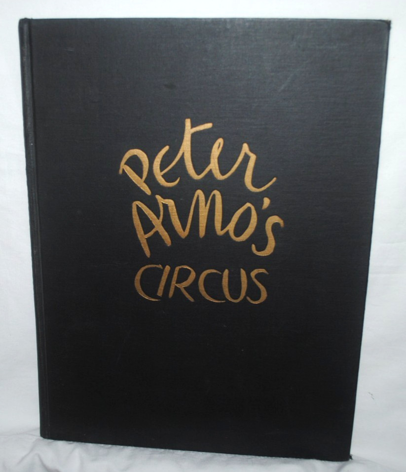 PETER ARNO\'S CIRCUS, cartoon collection, hardback, Liberty Publishing, 1931 PETER ARNO\'S CIRCUS, cartoon collection, hardback, Liberty Publishing, 1931