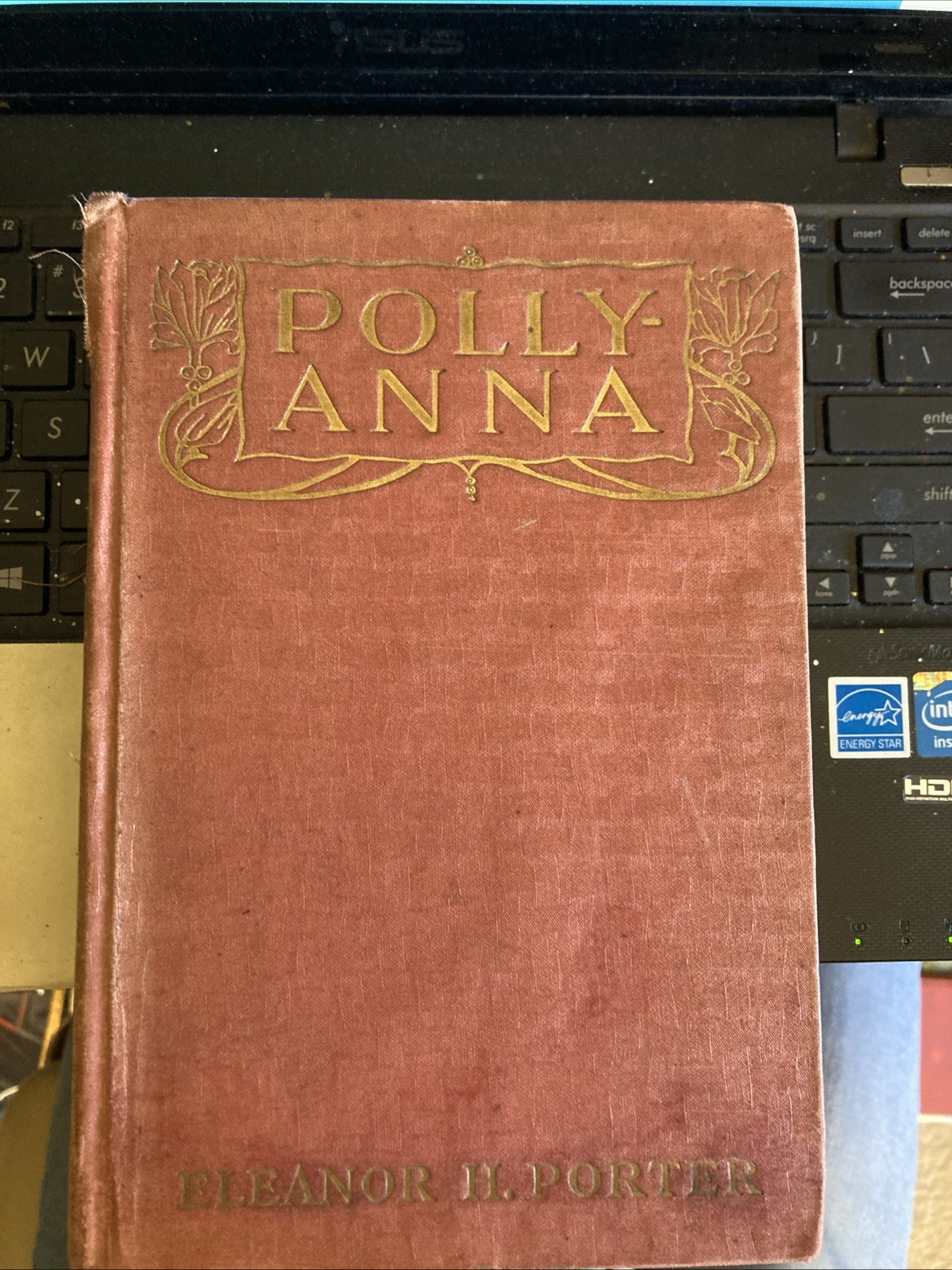 Antique 1913, Pollyanna,Hardcover ,Eleanor H Porter Early 11th Impression Antique 1913, Pollyanna,Hardcover ,Eleanor H Porter Early 11th Impression