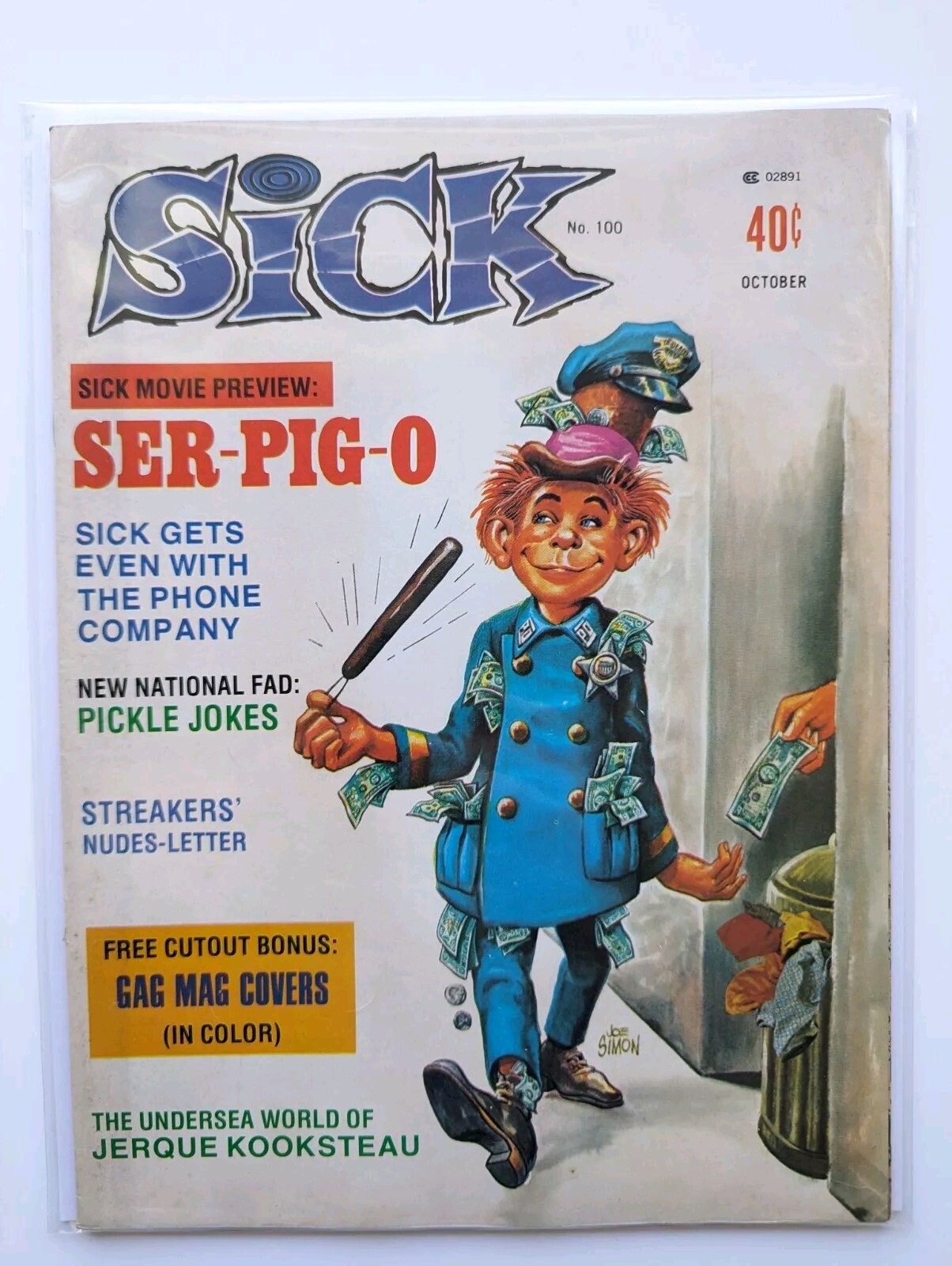 Sick Magazine #100 Vol. 14 No. 4 October 1974 Bagged and Boarded Sick Magazine #100 Vol. 14 No. 4 October 1974 Bagged and Boarded