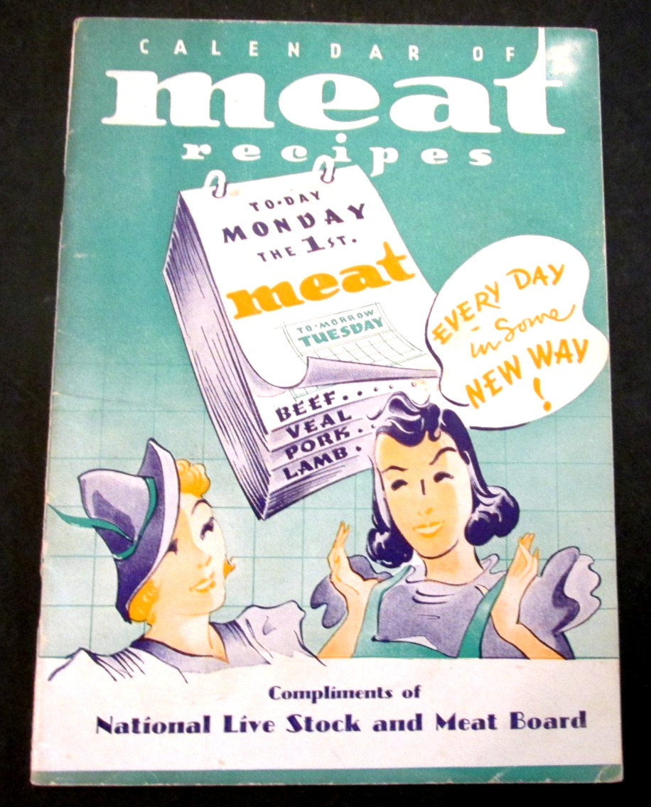 VTG 1938 Calendar of Meat Recipes National Live Stock and Meat Board Ad VTG 1938 Calendar of Meat Recipes National Live Stock and Meat Board Ad