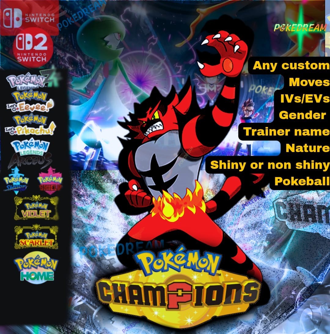 PICK ANY CUSTOM FOR POKEMON CHAMPIONS🔥6IV SHINY POKEMON HOME🔥Pokemon CHAMPIONS