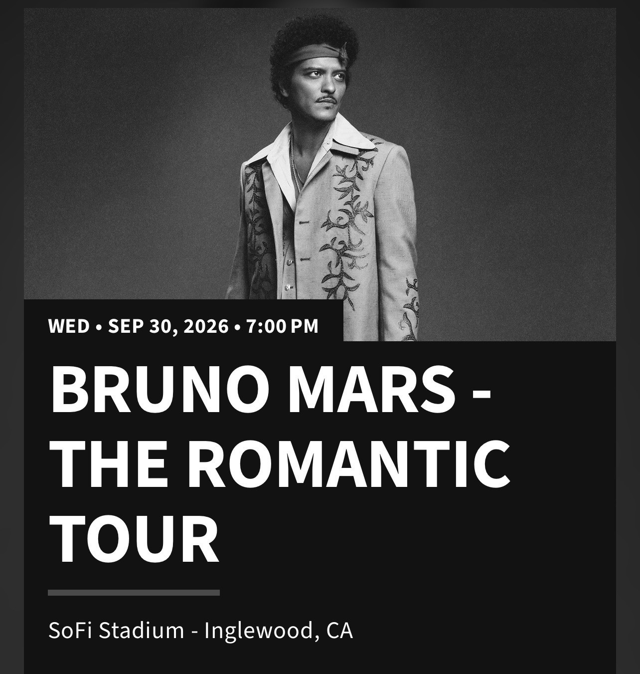 Bruno Mars The Romantic Tour Ticket SoFi Stadium Inglewood, CA Sep 30 2026 7PM