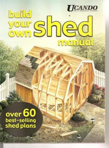 Build Your Own Shed Manual - Paperback By Hda Inc - GOOD Build Your Own Shed Manual - Paperback By Hda Inc - GOOD